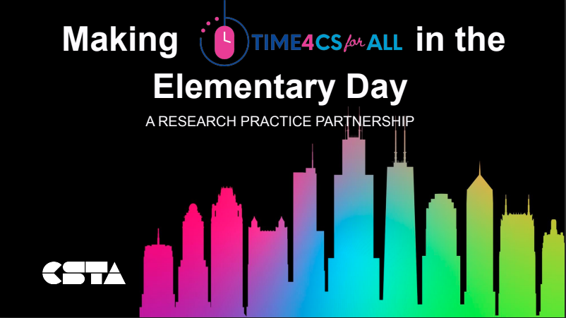 Making Time4CSforAll in the elementary day title slide